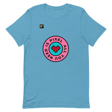 Load image into Gallery viewer, &quot;All you need is PIXEL! T-Shirt&quot;
